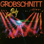 Grobschnitt - Last Party
